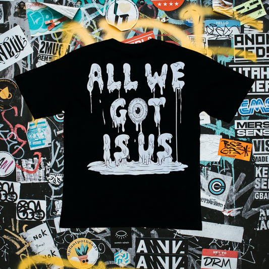 Blessed Curse "All We Got Is Us" T-Shirt