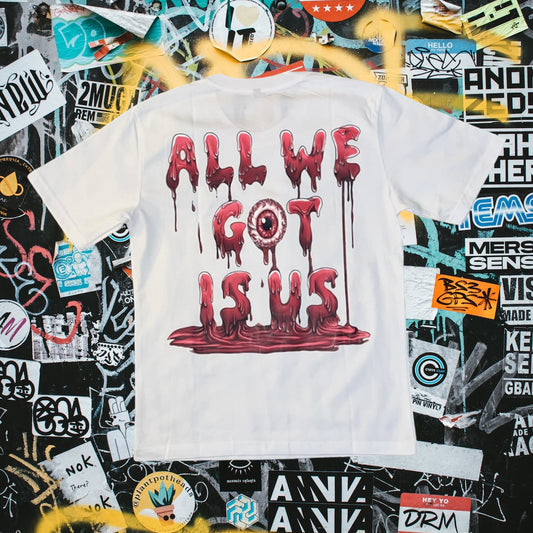 Blessed Curse "All We Got Is Us" T-Shirt